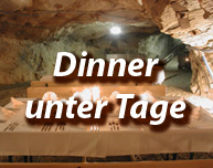 Inofs und Angebote zum Thema Dinner unter Tage